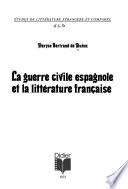 La guerre civile espagnole et la littérature française