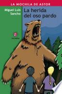 La herida del oso pardo