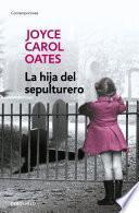 La hija del sepulturero / The Gravedigger's Daughter