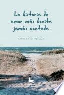 La historia de amor más bonita jamás contada