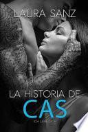 La Historia de Cas