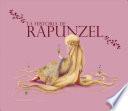 La Historia de Rapunzel