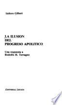 La ilusión del progreso apolítico