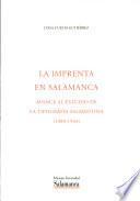 La imprenta en Salamanca. Avance al estudio de la tipografía salmantina (1480-1944)