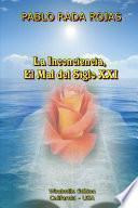 La Inconciencia, el Mal del Siglo XXI