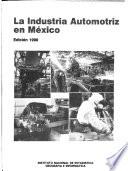 La Industria automatriz en México