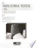 La Industria textil y del vestido en México