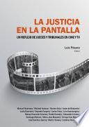 La justicia en la pantalla