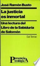 La justicia es inmortal