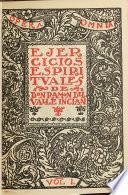 La lámpara maravillosa; v. 2, Flor de Santidad; v. 3, La marquesa Rosalinda; v. 4, El embrujado; v. 5, Sonata de primavera; v. 6, Sonata de estío; v. 7, Sonata de otoño; v. 8, Sonata de invierno; v. 9, Voces de Gesta; v. 10, Farsas; v. 11, Corte de amor; v. 12, Jardín umbrío; v. 13, Cara de plata; v. 14, Águila de Blasón; v. 15, Romance de lobos