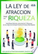 La ley de atracción de la riqueza