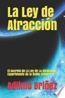 La Ley de Atracción