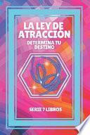 La Ley de Atraccion