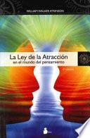La ley de la atracción en el mundo del pensamiento