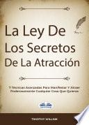 La Ley De Los Secretos De La Atracción