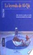 La leyenda de Al-Qit