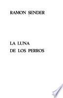 La luna de los perros