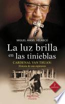 La luz brilla en las tinieblas