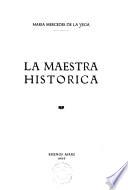 La maestra histórica