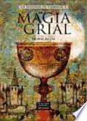 La magia del grial