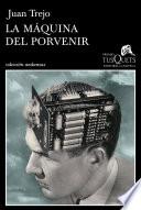 La máquina del porvenir