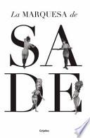 La Marquesa de Sade