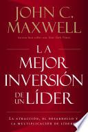 La mejor inversión de un líder