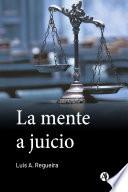 La mente a juicio