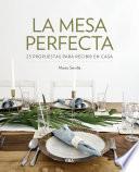 La mesa perfecta