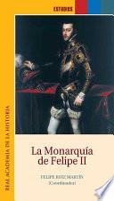 La monarquía de Felipe II