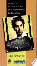La muerte de Tyrone Power en el Monumental del Barcelona