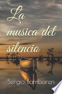 La musica del silencio