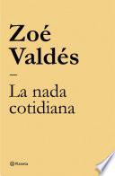 La nada cotidiana
