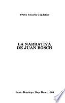 La narrativa de Juan Bosch