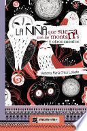 La niña que sueña con las montañas y otros cuentos