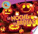 La Noche de Brujas (Halloween)