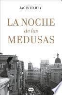 La noche de las medusas