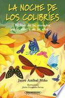 La noche de los colibríes