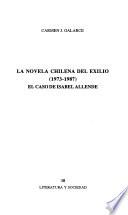 La novela chilena del exilio (1973-1987)