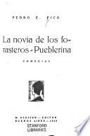 La novia de los forasteros, Pueblerina