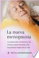 Libro La nueva menopausia (The New Menopause; spanish version)