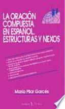 La oración compuesta en español