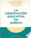 La Orientación educativa en Murcia
