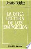Libro La otra lectura de los Evangelios
