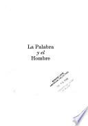 La Palabra y el hombre