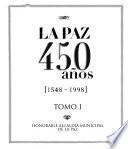 La Paz 450 años, 1548-1998
