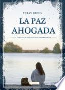 La paz ahogada