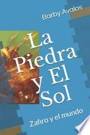 La Piedra y El Sol