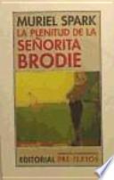 La plenitud de la señorita Brodie