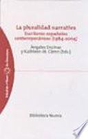 La pluralidad narrativa